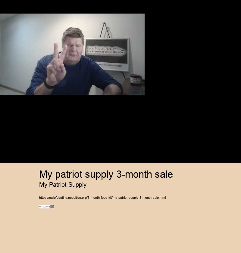 my patriot supply 3-month sale