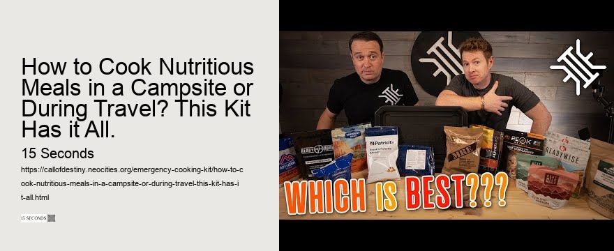 How to Cook Nutritious Meals in a Campsite or During Travel? This Kit Has it All.