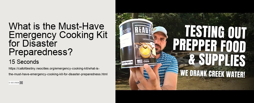 What is the Must-Have Emergency Cooking Kit for Disaster Preparedness?