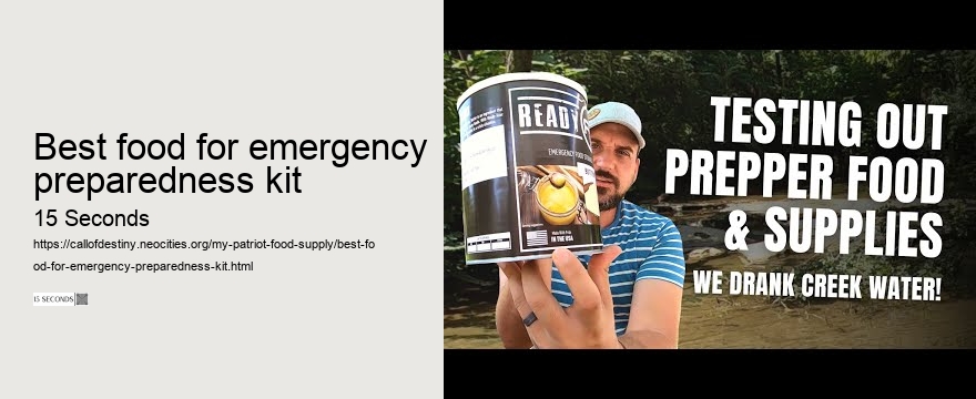 best food for emergency preparedness kit